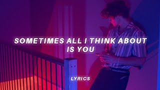 sometimes all i think about is you tiktok version lyrics  Heat Waves  Glass Animals [upl. by Ainahtan493]