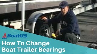 How To Replace Boat Trailer Bearings  BoatUS [upl. by Cinderella743]