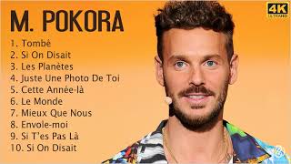 M Pokora 2022 MIX  10 Meilleures Chansons M Pokora de 2022  ALBUM COMPLET  Nouveauté Musique [upl. by Okubo58]