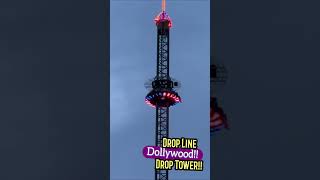 Fastest Drop Line Dollywood Drop Tower 230 Feet Tall 80 MPH [upl. by Ytram57]