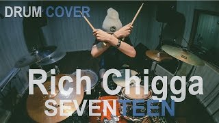 Rich Chigga  Seventeen Drum Cover [upl. by Llehsram]