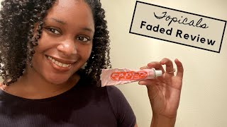 NO MORE DARK SPOTS Faded Full Review Topicals  Iesha Lynn [upl. by Alyhc608]