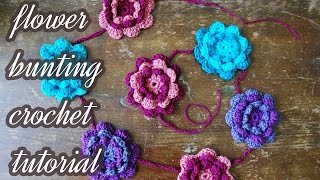 Crochet Flower Bunting Tutorial [upl. by Nord]