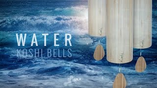 WATER Koshi Wind Chimes Meditation  See the Ocean of oneness  Calm Whale [upl. by Cullan]