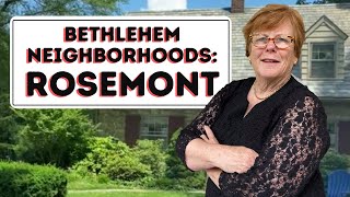 Neighborhoods of Bethlehem  Rosemont [upl. by Cairns]