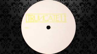 Truncate  Another One Original Mix TRUNCATE [upl. by Imhsar844]