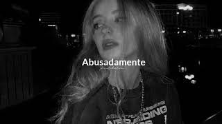 Abusadamente 🖤 Slowed reverb [upl. by Gillian]