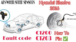 Hyundai Elantra2016C1200 amp C1203 Front Left amp Right Wheel Speed Sensor Open Or Short Circuit❓Fix ✅ [upl. by Desberg]