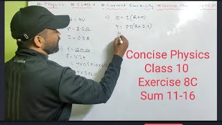 Numericals on Current Electricity class 10 icse  Concise physics  Selina  Exercise 8C  Solved [upl. by Oicinoid]