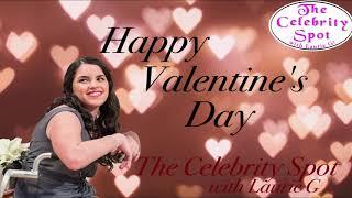 The Celebrity Spot Show 34 2121 HappyValentinesDay [upl. by Adaline687]