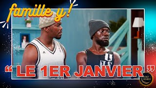 La Famille Y  Episode 25  Le 1er Janvier  Saison 1 [upl. by Arod]