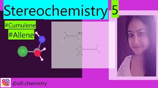 Stereochemistry Undergraduate Chemistry Cumulene Allene odd EvenDouble Bond RS Chirality [upl. by Maleen950]