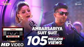 AmbarsariyaSuit Song  TSeries Mixtape  Kanika Kapoor Guru Randhawa  Bhushan Kumar [upl. by Annohsal69]