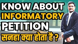 Informatory Petitionसनहा kya hota haiInformatory Petition in hindi [upl. by Gretel]