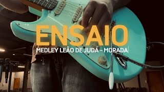 01 Ensaios de terça  MEDLEY LEÃO DE JUDÁ [upl. by Napra]