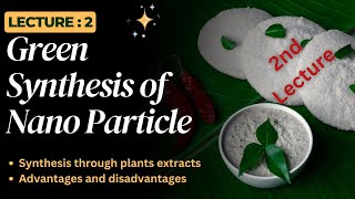 Green synthesis of NPs through plants extractsPlants Extract Synthesis of NPsGreen approach for NP [upl. by Akahc]