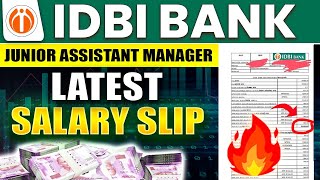 IDBI JAM Latest Salary Slip 2024  IDBI Junior Assistant Manager Salary and Perks 2024  Full Detail [upl. by Kobe156]