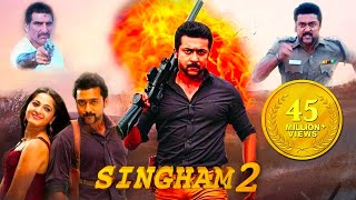 Main Hoon Suriya Singham II  Singham II Hindi Dubbed Full Movie  Suriya amp Anushka Shetty [upl. by Gaivn]