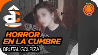 La Cumbre una chica de 18 años fue brutalmente golpeada por su novio que quedó detenido [upl. by Carmon]