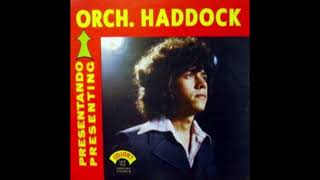 Orchestra Haddock  Monacillo [upl. by Ermeena]