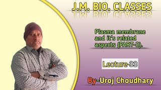 Plasma membrane and its related aspectsPART2Struc of plasma membraneSemipermeable membrane [upl. by Ahsyekal]