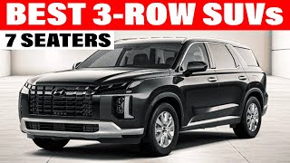 Best 3ROW 7SEATER SUVs for Families in 2024 [upl. by Ashok533]