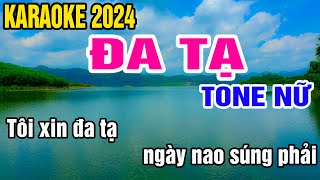 Đa Tạ Karaoke Tone Nữ Nhạc Sống gia huy beat [upl. by Zrike]