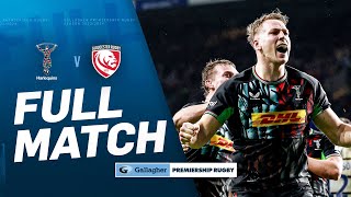 Harlequins v Gloucester  FULL MATCH  Big Game Lives Up to its Name  Gallagher Premiership 2324 [upl. by Jung934]