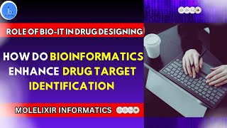 How do Bioinformatics Enhance Drug Target Identification Role of Bioinformatics in Drug Designing [upl. by Shamus862]