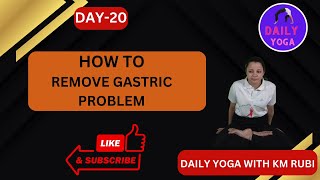 11 min Yoga for Indigestion Bloating Gastric Issues and IBS gastricglands dailyyogawithkmrubi [upl. by Tterej]