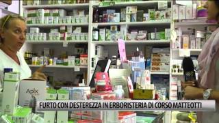 Furto con destrezza in erboristeria di corso Matteotti [upl. by Anrat]