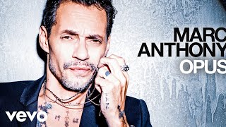 Marc Anthony  Lo Peor de Mí Audio [upl. by Thurman]