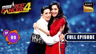 Indias Best Dancer S4  Dance Ka Tadka  Part 1  Ep 9  Full Episode  10 Aug 2024 [upl. by Rona]