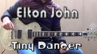 Elton John  Tiny Dancer  Rocket Man Movie  Eletric Guitar Cover by JC Bill ESP Eclipse Sparkle [upl. by Teeter]