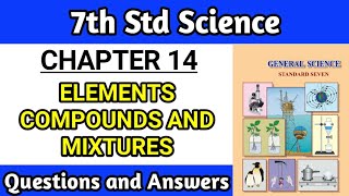 elements compounds and mixtures class 7th questions and answers  science chapter 14 notes [upl. by Annoed]