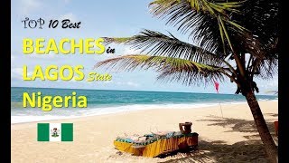 Top 10 Best Beaches in Lagos State Nigeria [upl. by Ennaeiluj700]