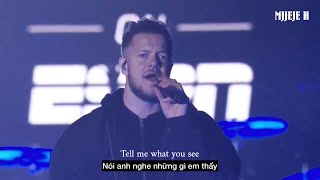 Vietsub  Edit Bad Liar  Imagine Dragons live [upl. by Lirret]