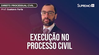 Execução no Processo Civil  Prof Gustavo Faria [upl. by Hakan]