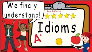 Idioms  Award Winning Teaching Video  What Is An Idiom  Figurative Language [upl. by Thaddus318]