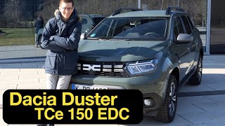 Dacia Duster TCe 150 EDC deine letzte Chance für DIESEN Kassenschlager 4K  Autophorie [upl. by Camus]