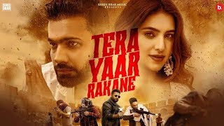 tera yaar rakane  official music  panjabi song [upl. by Ynnod]