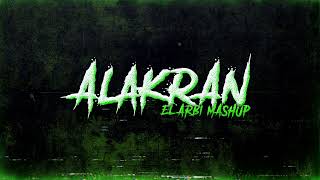 ALAKRAN El Arbi Mashup  Feid x Jowell amp Randy [upl. by Adirf]