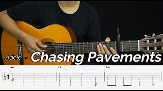 Chasing Pavements  Adele  Fingerstyle Guitar Tutorial TAB  Chords  Lyrics [upl. by Dahij]