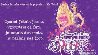 Barbie la princesse et la popstar  Me Voici Lyrics [upl. by Jadda711]