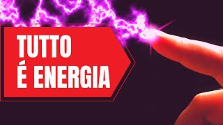 Tutto è energia [upl. by Terchie]