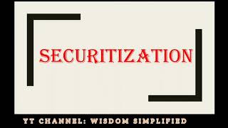 SECURITIZATION PROCESS What is Securitization How securitization is done [upl. by Ialokin]