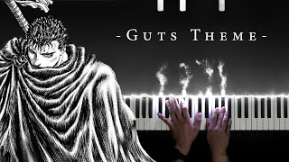 Berserk OST  Guts Theme Piano Version [upl. by Rosemare890]