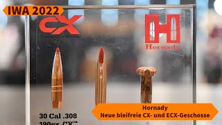 IWA 2022 Hornady  neue bleifreie CX und ECXGeschosse für die Jagd [upl. by Leonard]