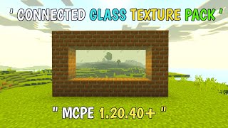 connected glass addon for minecraft pocket edition 12040  Connected glass minecraft pe 120 [upl. by Ephram354]