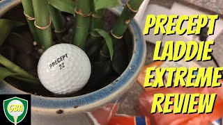 Precept Laddie Extreme Golf Ball Review [upl. by Yancey302]